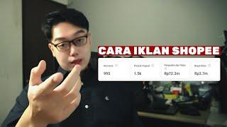 Tips & Cara Iklan di Shopee ( Iklan 3.7 Juta Dapet 72 Juta ) Banjir Orderan !