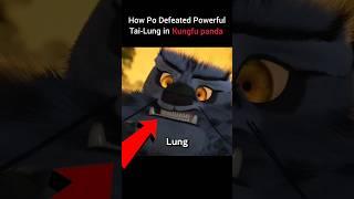 How Po Defeated Tai Lung ? #shorts