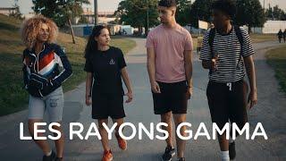 LES RAYONS GAMMA | Bande-annonce