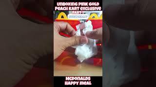 Part 1. Pink Gold Peach Kart Exclusive. Mario Kart Deluxe 8 from McDonald's  Happy Meal.