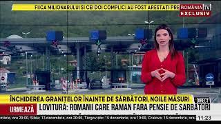 Închiderea granitelor înainte de sărbători, noile măsuri