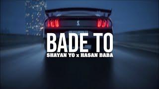 Shayan Yo - Bade To | OFFICIAL MUSIC VIDEO شایان یو - بعد تو