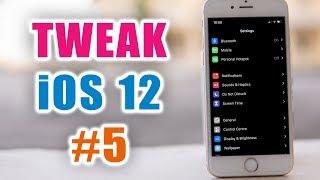 TWEAK iOS 12 - Dương iPhone #5