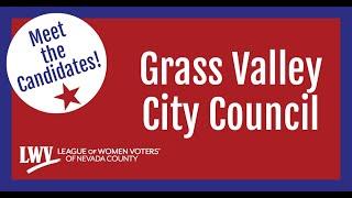 Nevada County League of Women Voters Grass Valley City Council Forum September 30, 2024