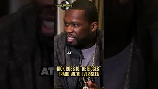 "Rick Ross is the biggest fraud we've ever seen." 50 Cent goes off Rick Ross