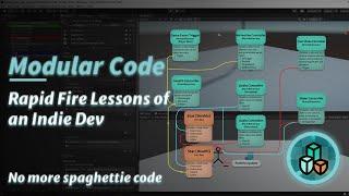 Rapid Fire Lessons of an Indie Dev | Code Modularity