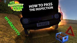 How to pass the inspection | My Summer Car