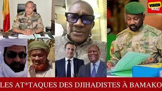 LES AT*TAQUES DES DJIHADISTES À BAMAKO: KEITA CHEICK OUMAR