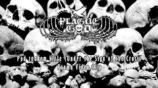 Plague God - Pod Znakem Kříže (from the upcoming new album "Frigus Ferrum Vindictae")