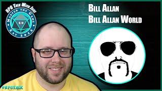 RPG Talk With Juce With Guest Bill Allan Take 2