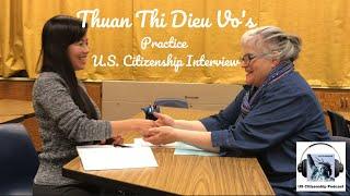 Thuan Thi Dieu Vo's Practice U.S. Citizenship Interview