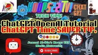 #TechTips How To Use #ChatGPT OpenAI Tutorial #AI Ep117 #viral 227's YouTube Chili' #Hoops227TV!