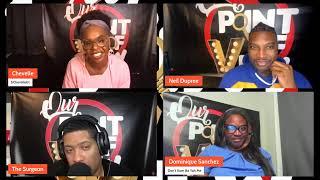 OUR POINT OF VIEW SEASON 6 ep6 #podcast​ #hottopics​ #lgbtq​ #talkshow​