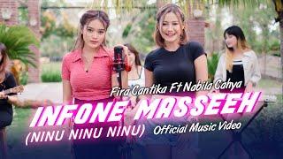 Fira Cantika & Nabila - Infone Masseeh (Ninu Ninu Ninu) | (Official Music Video)