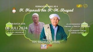 LIVE   |   Peringatan Haul  H. Harnadi bin H. M Arsyad Bersama KH. Bahran Jamil