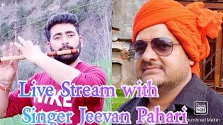 Sh Babu Ram ji kii yaad ma Desi Shand Singer Jeevan Pahari Live Stream With Singer Jeevan Pahari