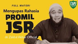 Mengupas Rahasia Promil JSR (Full Materi) - dr. Zaidul Akbar Official