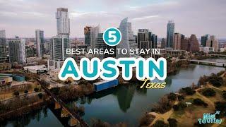  Where to Stay in Austin, TX 2024: 5 BEST Areas (+Map) ️