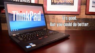 The $80 Lenovo Thinkpad T410s - A Good Laptop That I Wouldn’t Buy