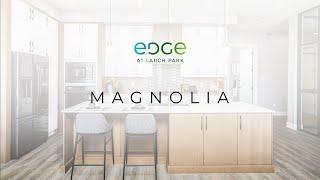 Edge Magnolia Showsuite