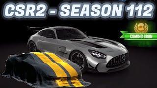 CSR2 | Season 112 | Next Prestige & Crew Prize Cars Info