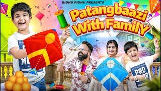 Patangbazi with Family | Ridhu Pidhu