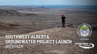 Southwest Alberta Groundwater Project Launch webinar