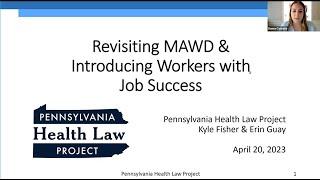 2023 Unwinding Series: Revisiting MAWD and Introducing Workers with Job Success