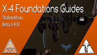 X4 Foundations  Beta 6 deutsch | Stationsbau | Guide | Die Loge |