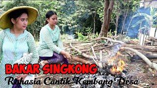 Sederhana...Cukup Makan Bakar Singkong, Kembang Desa Cantik Alami..