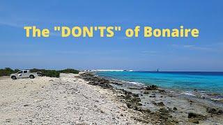 The Don'ts of visiting Bonaire
