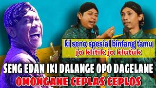 Geger Geden Jo klutuk Jo Klitik Dadi Mangsane Pak Seno hahaha