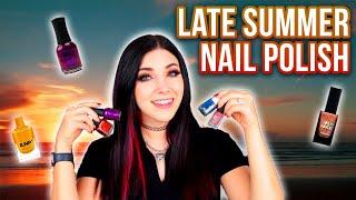 The BEST Late Summer & Early Fall Nail Polishes! || KELLI MARISSA