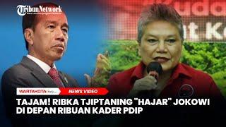 TAJAM! Ribka Tjiptaning "Hajar" Jokowi di Depan Ratusan Kader PDIP