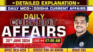 Daily Current Affairs : 25th June,2024 | OPSC OCS-ASO, OSSSC CRE-RI-AMIN, OSSC CGL | OPSC Wallah