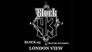 Block 93 - London View (Full with Clear Audio)