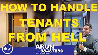 Tenant from Hell? Unsure what to do? Here is what you should do