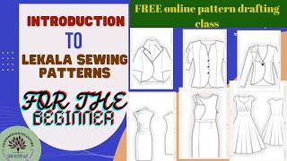 INTRODUCTION TO LEKALA SEWING PATTERNS FOR THE BEGINNER