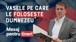 Cristi Boariu - Vasele pe care le folosește Dumnezeu