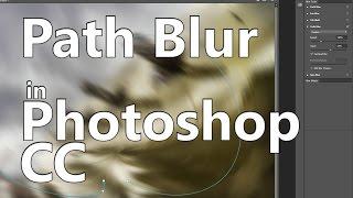 How to Use the Path Blur in Photoshop