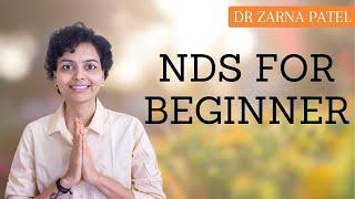 NDS For Beginner | डाइट प्लान कैसे शुरू करें | By Dr. Zarna Patel (NDS) | New Diet System