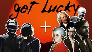 Daft Punk (Get Lucky) + History of classical music [MASHUP]