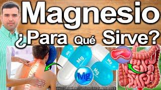 TODO SOBRE EL MAGNESIO - MAGNESIO TODOS LOS DIAS ¿Para Qué Sirve? - Beneficios Para Tu Salud