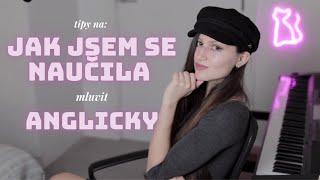 Jak si zlepšit angličtinu | Mých 5 tipů