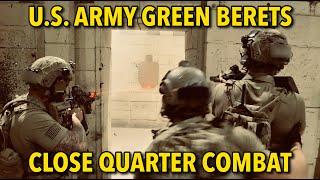 Green Berets Conducting Close Quarter Combat Drills