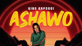 King Rapsodi - Ashawo (Official Audio)