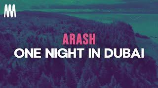 Arash - One Night in Dubai (Lyrics)