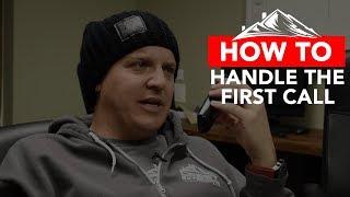 How To Handle The First Call