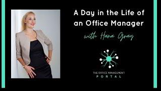 A Day in the Life of an Office Manager