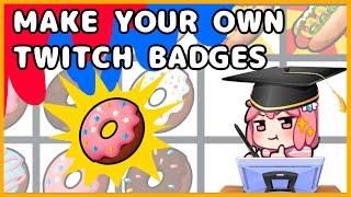 [ART TUTORIAL] Learn to make simple but cute badges for Twitch!